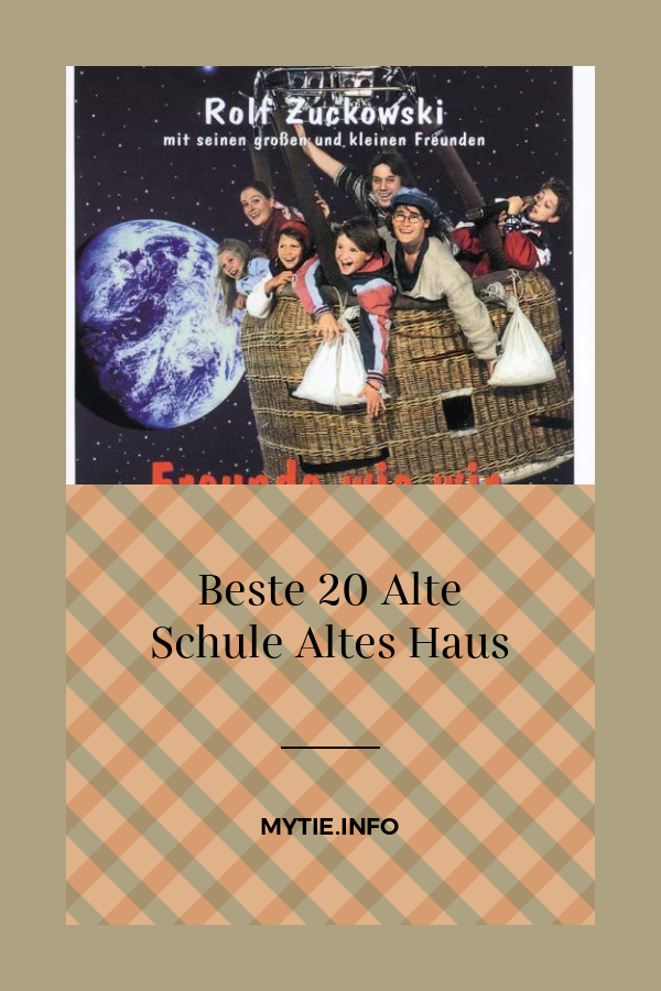 Beste 20 Alte Schule Altes Haus